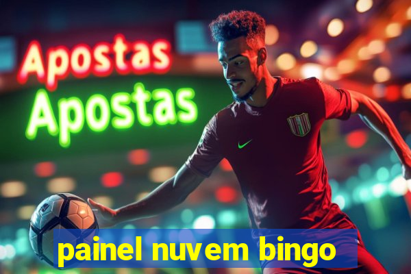 painel nuvem bingo